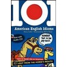 101 American English Idioms [with Audio Cd] by Mario Risso