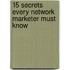 15 Secrets Every Network Marketer Must Know