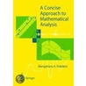 A Concise Approach to Mathematical Analysis door Mangatiana Robdera