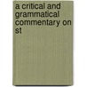 A Critical And Grammatical Commentary On St door Charles John Ellicott