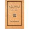 A Critique of Adjudication [Fin de Sia]cle] door Duncan Kennedy