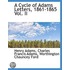 A Cycle Of Adams Letters, 1861-1865 Vol. Ii
