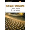 A Falconguide to Death Valley National Park door Robert C. Gildart