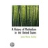 A History Of Methodism In The United States