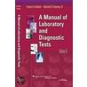 A Manual Of Laboratory And Diagnostic Tests door Marshall Barnett Dunning