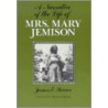 A Narrative Of The Life Of Mrs.Mary Jemison door Mary Jemison