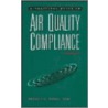 A Practical Guide to Air Quality Compliance door Russell E. Erbes