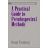 A Practical Guide to Pseudospectral Methods door Bengt Fornberg