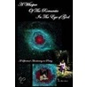 A Whisper of the Romantic in the Eye of God door Lisa Marie Gabriel