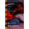Absolute Trust in the Goodness of the Earth door Alice Walker