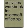 Activities Workbook For Microsoft Office Xp door Sandra Cable