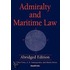 Admiralty And Maritime Law Abridged Edition