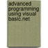 Advanced Programming Using Visual Basic.Net