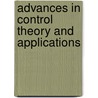 Advances In Control Theory And Applications door Onbekend