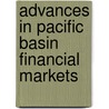 Advances In Pacific Basin Financial Markets door Onbekend