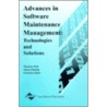Advances In Software Maintenance Management by Mario Piattini