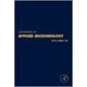 Advances in Applied Microbiology, Volume 59 by Sima Sariaslani