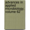 Advances in Applied Microbiology, Volume 62 door Sima Sariaslani