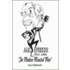 Al Fike the Modern Minstrel Man 1912 - 1996
