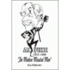 Al Fike the Modern Minstrel Man 1912 - 1996 by Kay Hoflander