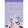 All You Need to Know About... Raising Girls door Sissy Goff