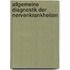 Allgemeine Diagnostik Der Nervenkrankheiten
