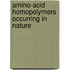 Amino-Acid Homopolymers Occurring In Nature