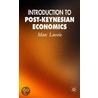 An Introduction To Post-Keynesian Economics by Marc Lavoie