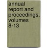 Annual Report And Proceedings, Volumes 8-13 door Society Massachusetts A