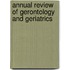 Annual Review of Gerontology and Geriatrics