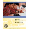 Applied Educational Assessment [with Cdrom] door David A. Payne