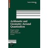 Arithmetic And Geometry Around Quantization door Onbekend