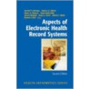 Aspects Of Electronic Health Record Systems door Onbekend