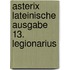 Asterix Lateinische Ausgabe 13. Legionarius