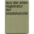 Aus Der Alten Registratur Der Staatskanzlei