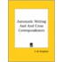 Automatic Writing and Cross Correspondences