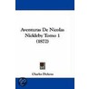 Aventuras De Nicolas Nickleby Tomo 1 (1872) door Charles Dickens