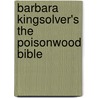 Barbara Kingsolver's  The Poisonwood Bible by Linda Wagner-Martin