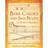 Bark Canoes and Skin Boats of North America by Howard I. Chappelle