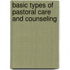 Basic Types Of Pastoral Care And Counseling door Howard John Clinebell