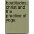 Beatitudes, Christ and the Practice of Yoga