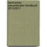 Beck'sches Steuerberater-Handbuch 2010/2011 door Onbekend