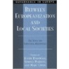 Between Europeanization And Local Societies by Simona Piattoni