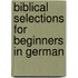 Biblical Selections for Beginners in German