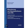 Bilanzierung Von Steuerpositionen Nach Ifrs door Bernd von Eitzen