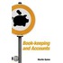 Book-Keeping And Accounts For Entrepreneurs