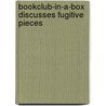 Bookclub-In-A-Box Discusses Fugitive Pieces door Marilyn Herbert