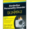 Borderline Personality Disorder for Dummies by PhD Laura L. Smith