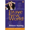 Brave New World: Level 6 (Abridged Version) by Aldous Huxley