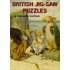 British Jig-Saw Puzzles Of The 20th Century